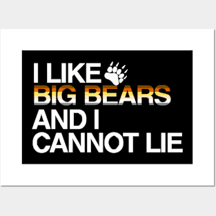 LGBT I Cannot Lie Gay Bear Pride Posters and Art